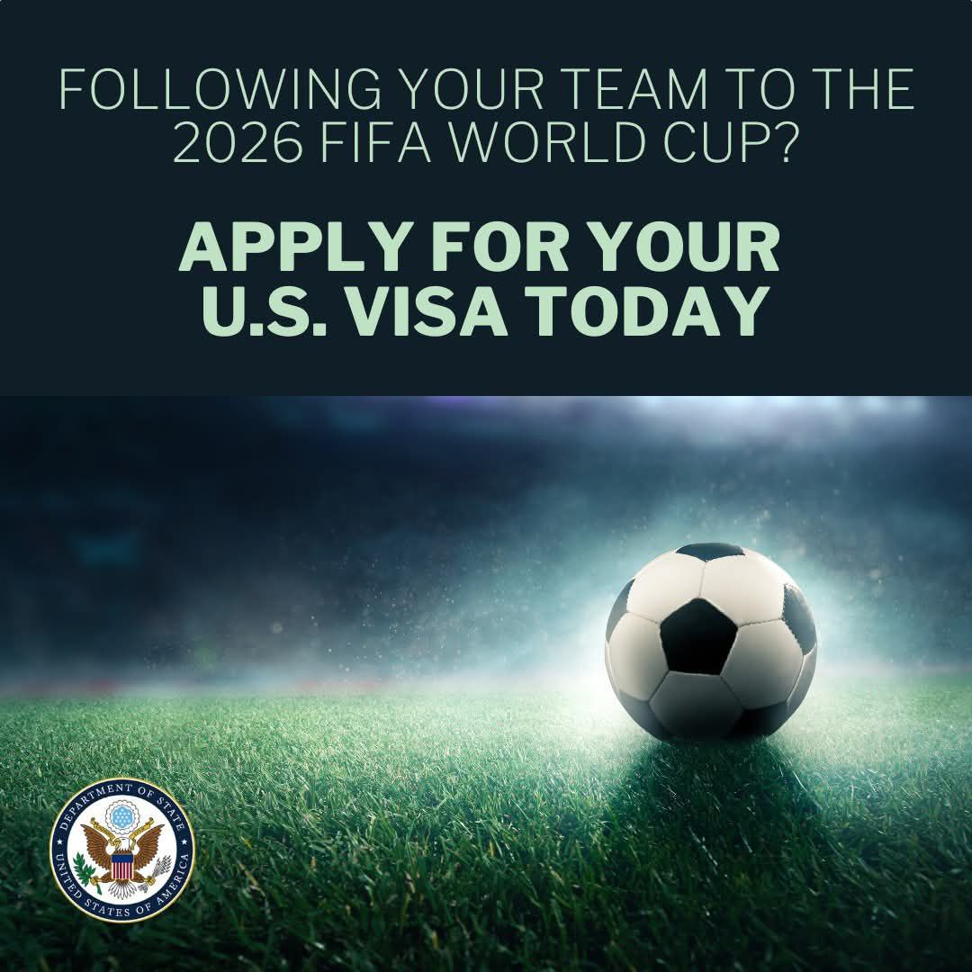 Planning for the 2026 World Cup? The US Embassy Urges Fans to Apply for Visas NOW-Check Eligibility